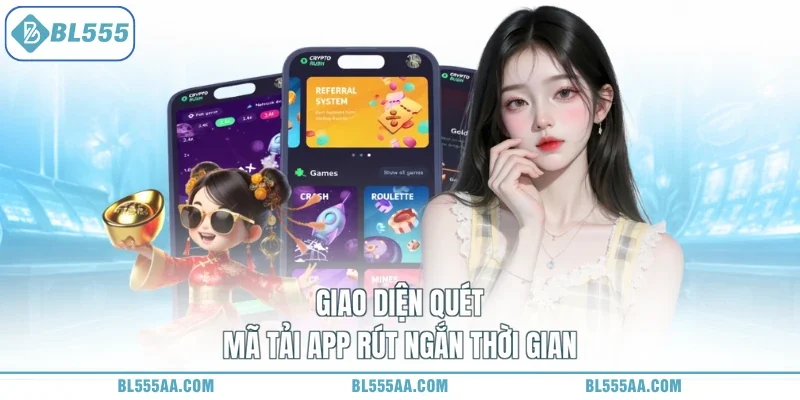 Giao diện quét mã tải app rút ngắn thời gian